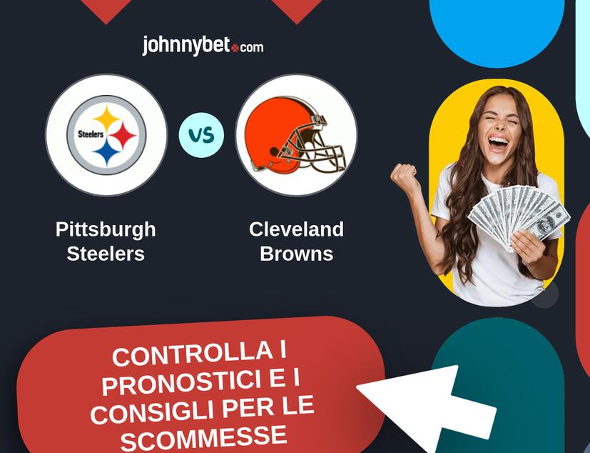 Pittsburgh Steelers - Cleveland Browns Pronostici e Consigli Scommesse
