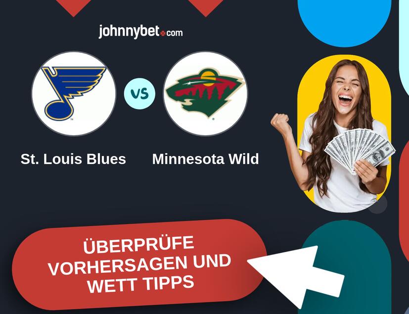 St. Louis Blues - Minnesota Wild Vorhersagen und Wett Tipps