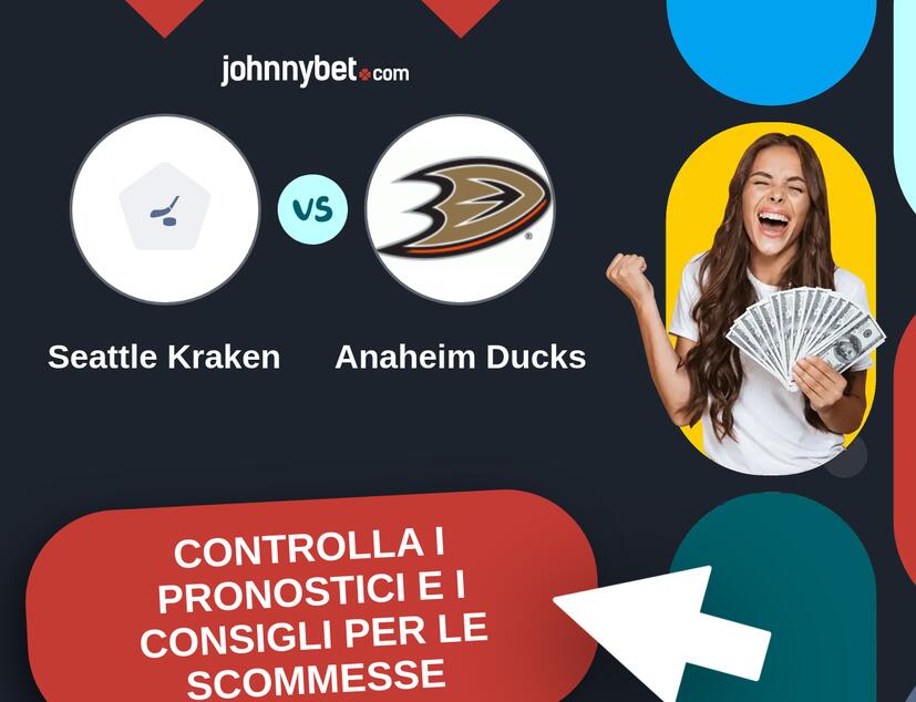 Seattle Kraken - Anaheim Ducks Pronostici e Consigli Scommesse