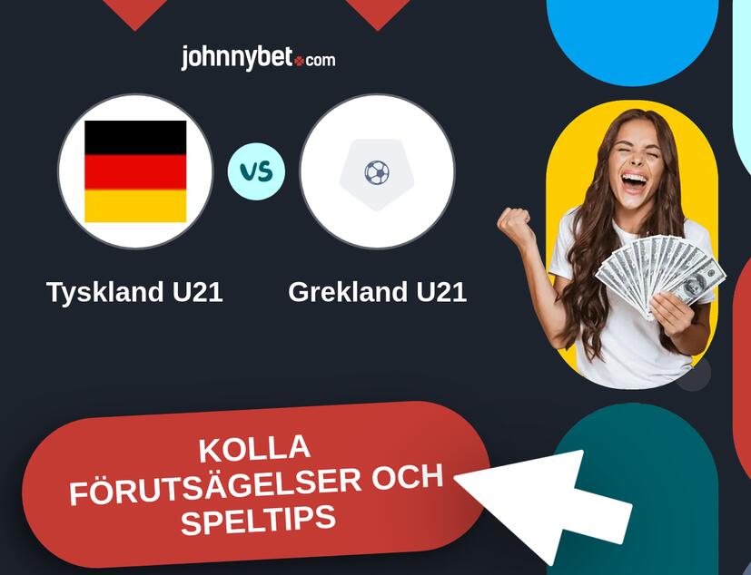 Tyskland U21 - Grekland U21 Förutsägelser och Speltips