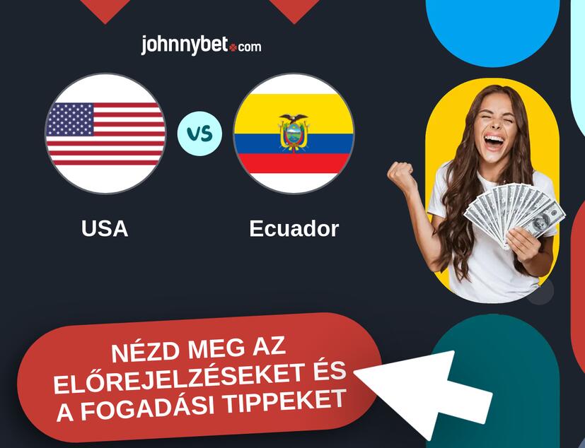 USA - Ecuador előrejelzések és fogadási tippek