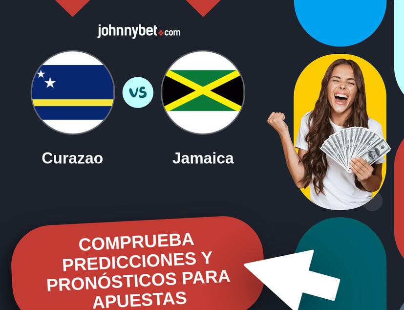 Curazao - Jamaica Pronósticos y Consejos de Apuestas