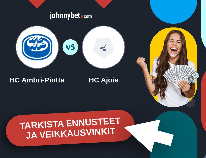 HC Ambri-Piotta - HC Ajoie Ennusteet ja Vetovihjeet