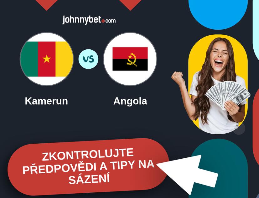 Kamerun - Angola Predikce a tipy na sázení.