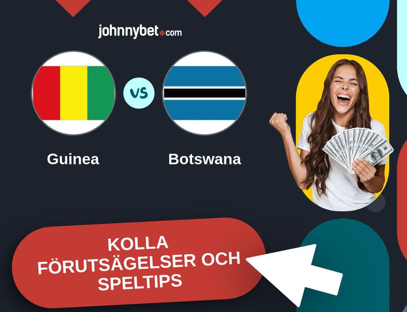 Guinea - Botswana Förutsägelser och Speltips