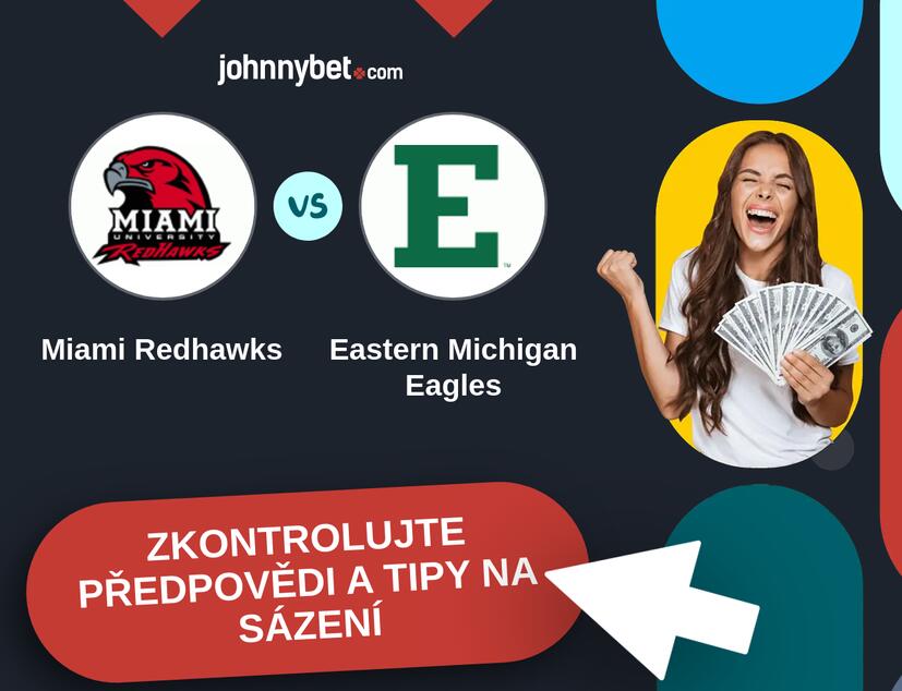 Miami Redhawks - Eastern Michigan Eagles Predikce a tipy na sázení.