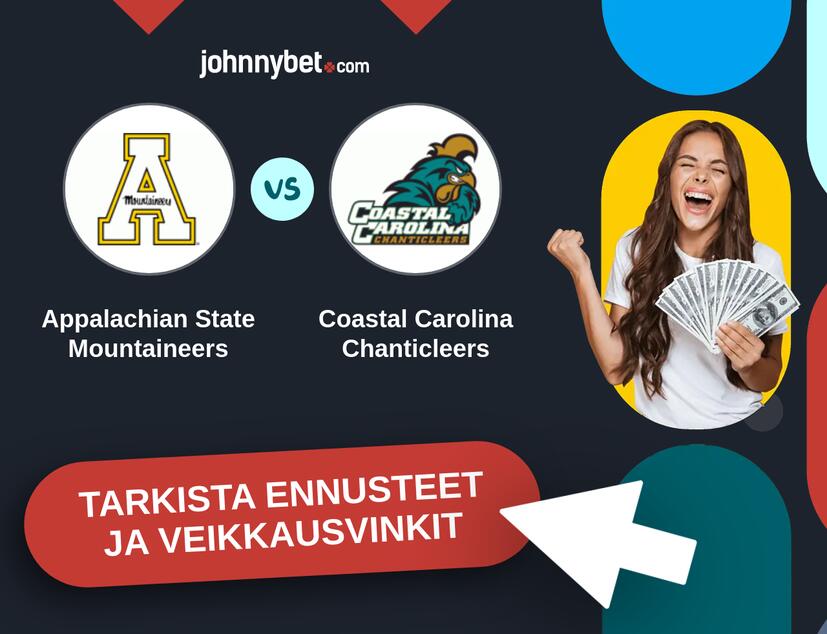 Appalachian State Mountaineers - Coastal Carolina Chanticleers Ennusteet ja Vetovihjeet