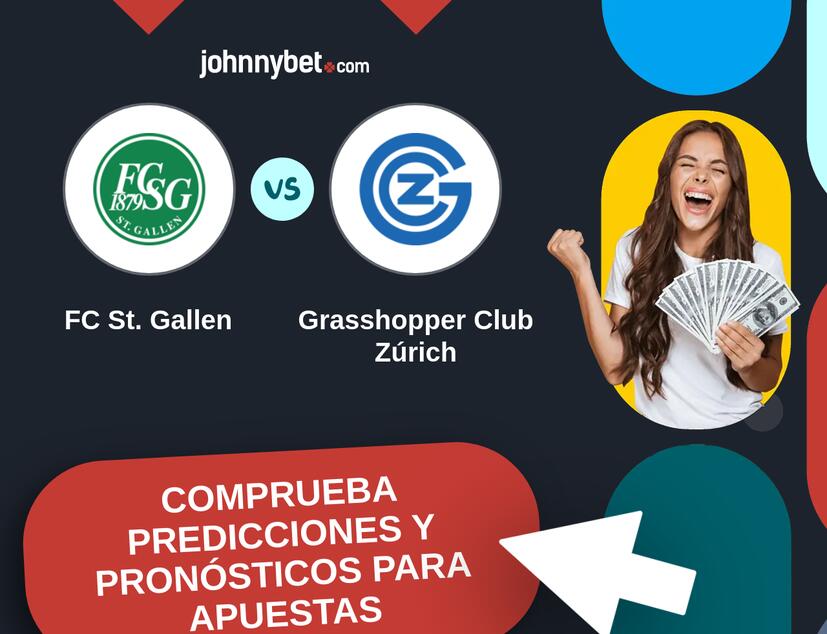 FC St. Gallen - Grasshopper Club Zúrich Pronósticos y Consejos de Apuestas