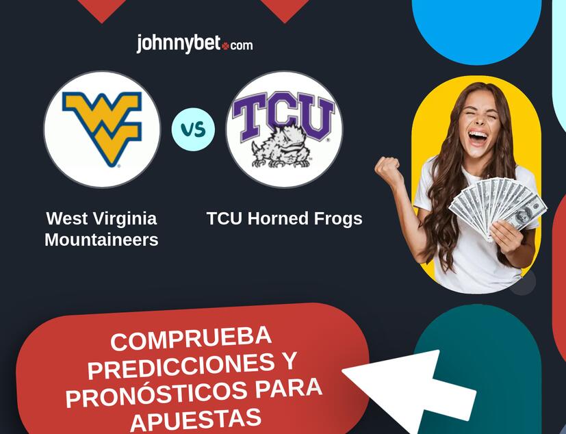 West Virginia Mountaineers - TCU Horned Frogs Pronósticos y Consejos de Apuestas