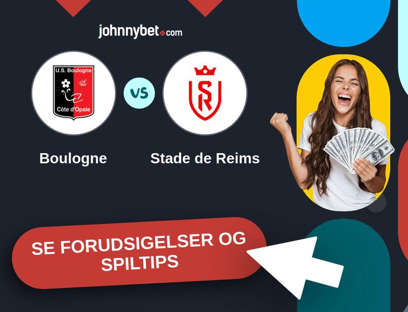 Boulogne - Stade de Reims Forudsigelser og Spiltips