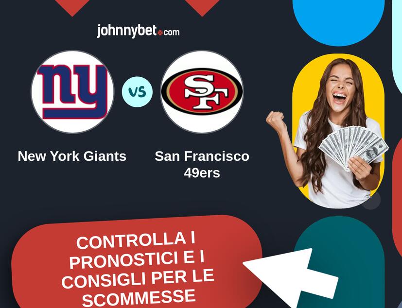 New York Giants - San Francisco 49ers Pronostici e Consigli Scommesse