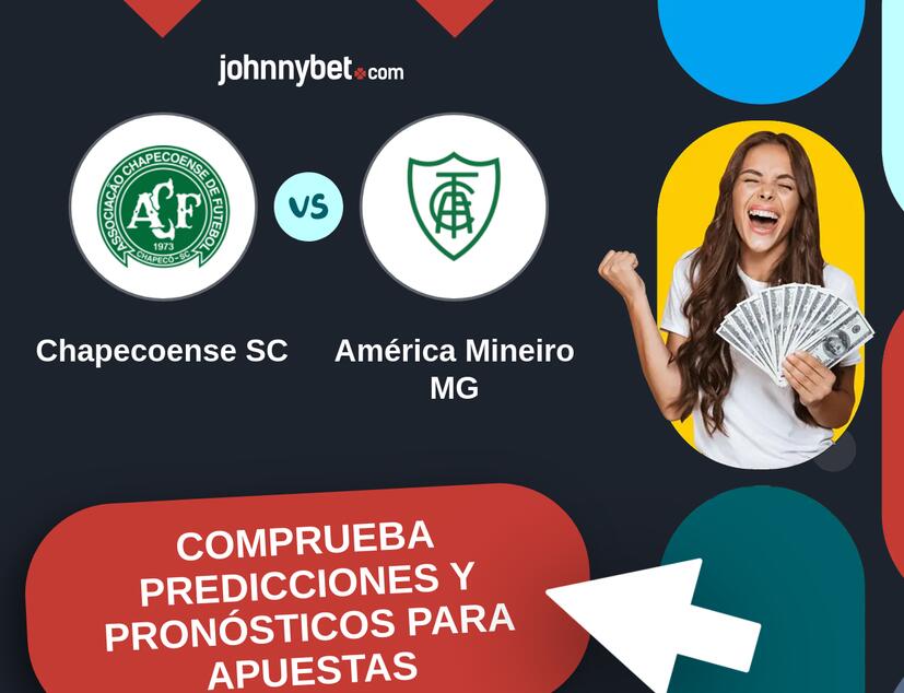 Chapecoense SC - América Mineiro MG Pronósticos y Consejos de Apuestas