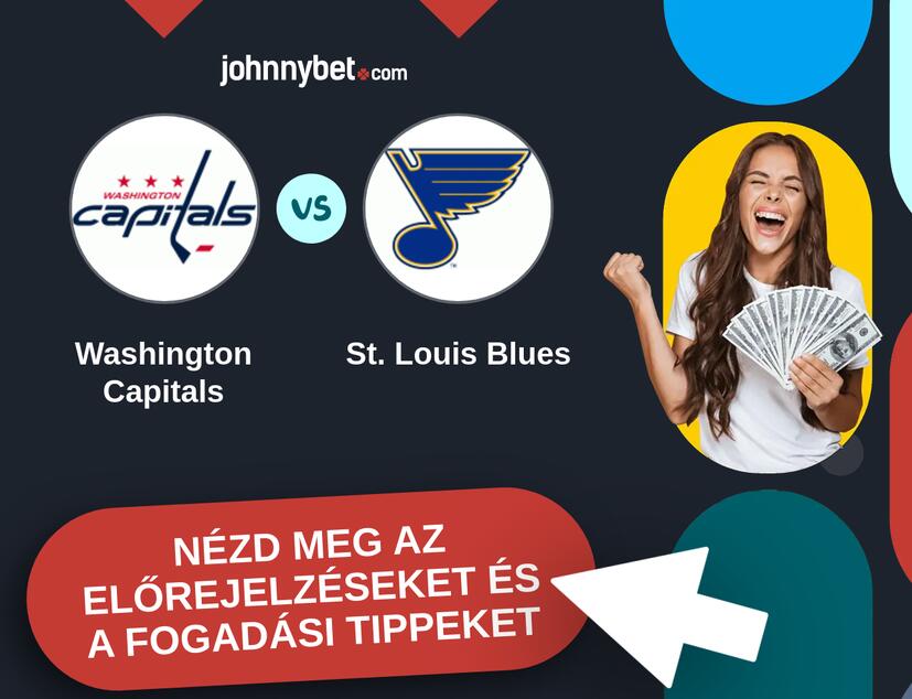 Washington Capitals - St. Louis Blues előrejelzések és fogadási tippek