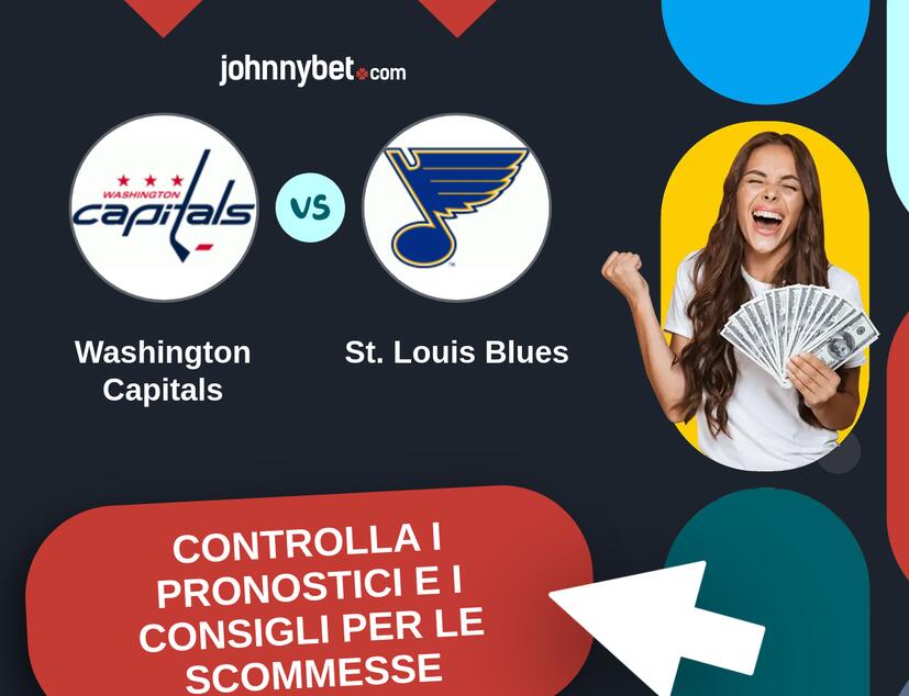 Washington Capitals - St. Louis Blues Pronostici e Consigli Scommesse
