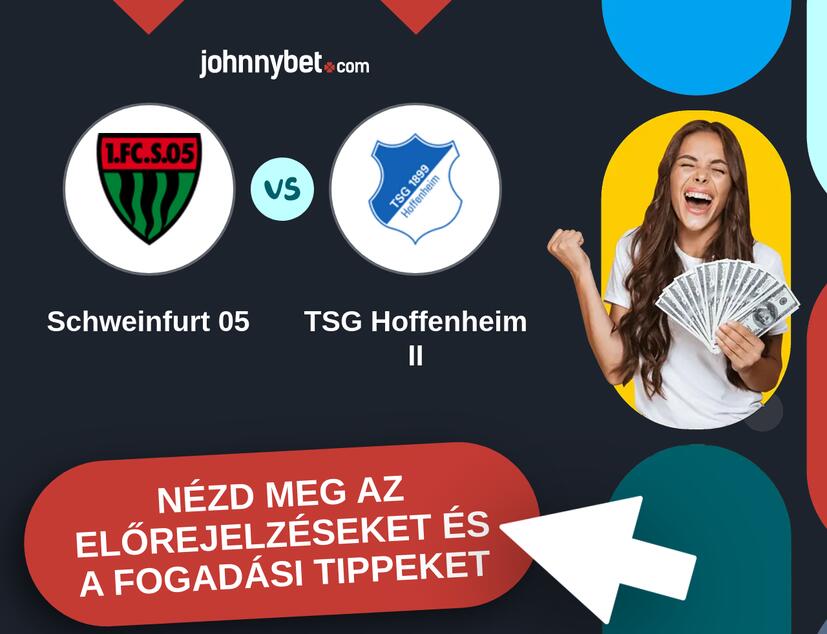 Schweinfurt 05 - TSG Hoffenheim II előrejelzések és fogadási tippek