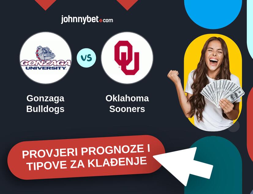 Gonzaga Bulldogs - Oklahoma Sooners Tipovi i prognoze