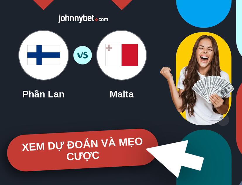 Phần Lan - Malta Nhận định và mẹo cược