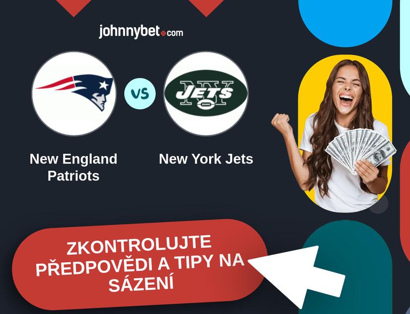 New England Patriots - New York Jets Predikce a tipy na sázení.