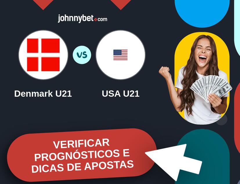 Denmark U21 - USA U21 Prognósticos e Dicas de Apostas