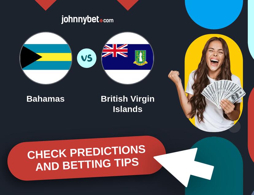 Bahamas - British Virgin Islands Predictions and Betting Tips