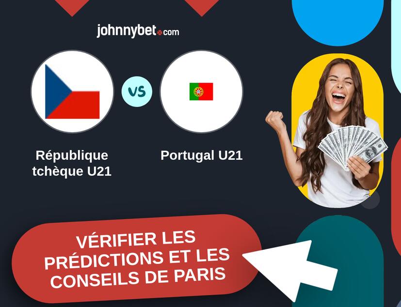 République tchèque U21 - Portugal U21 Prédictions et Conseils de Paris