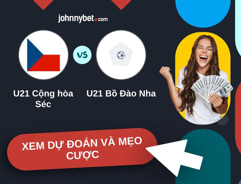 U21 Cộng hòa Séc - U21 Bồ Đào Nha Nhận định và mẹo cược