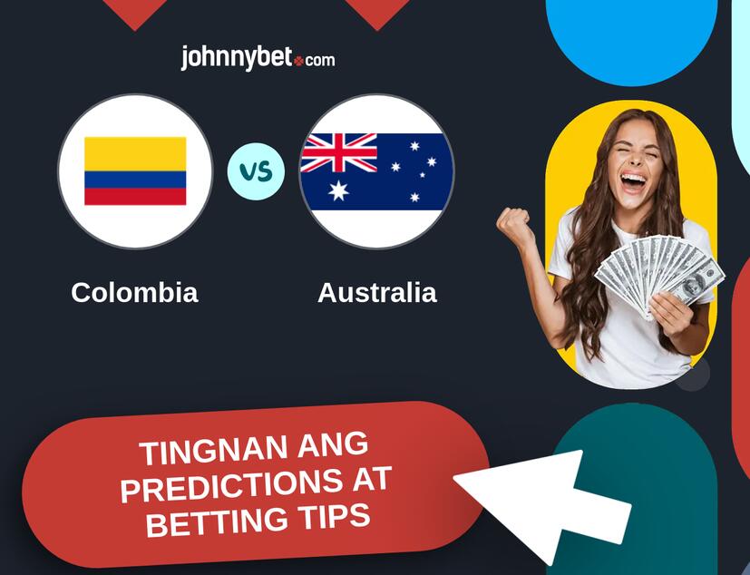 Colombia - Australia Predictions at Betting Tips