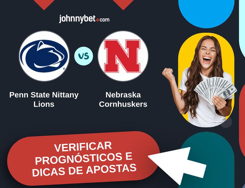 Penn State Nittany Lions - Nebraska Cornhuskers Prognósticos e Dicas de Apostas