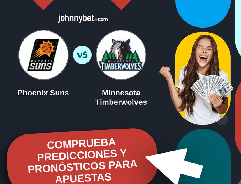 Phoenix Suns - Minnesota Timberwolves Pronósticos y Consejos de Apuestas