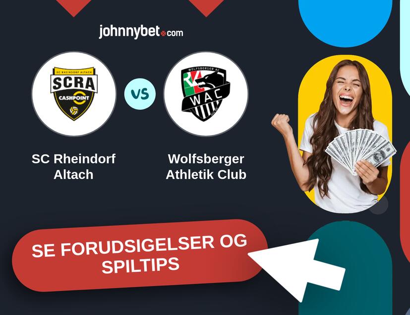 SC Rheindorf Altach - Wolfsberger Athletik Club Forudsigelser og Spiltips