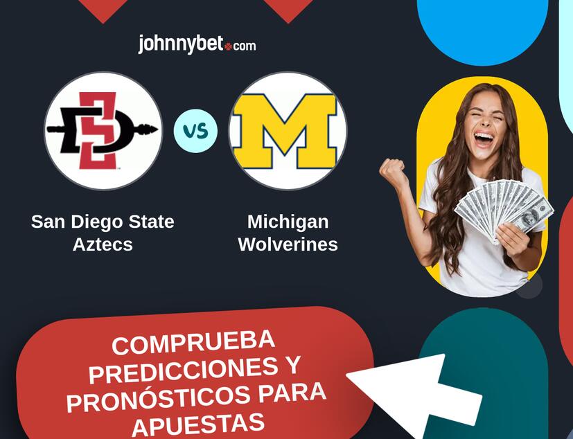 San Diego State Aztecs - Michigan Wolverines Pronósticos y Consejos de Apuestas