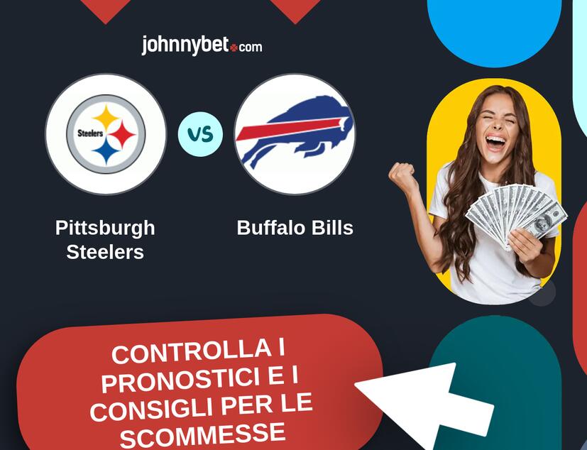 Pittsburgh Steelers - Buffalo Bills Pronostici e Consigli Scommesse