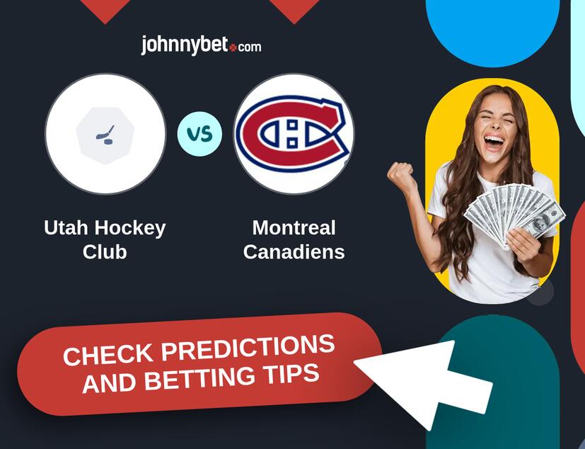 Utah Hockey Club - Montreal Canadiens Predictions and Betting Tips