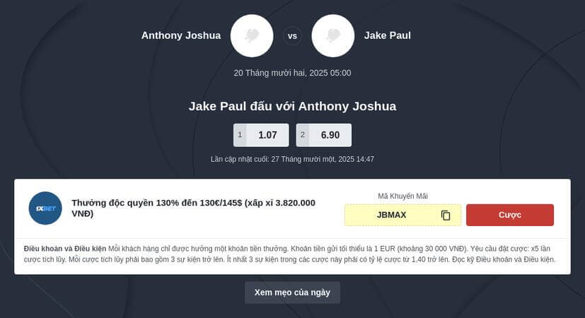 Soi kèo trận boxing giữa Jake Paul vs Anthony Joshua