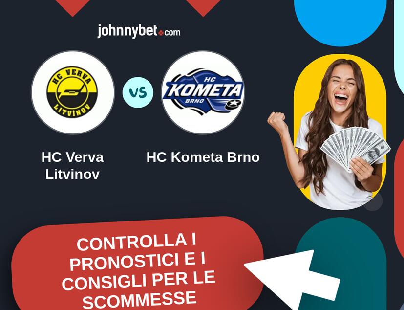 HC Verva Litvinov - HC Kometa Brno Pronostici e Consigli Scommesse
