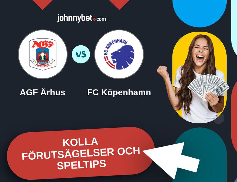 AGF Århus - FC Köpenhamn Förutsägelser och Speltips
