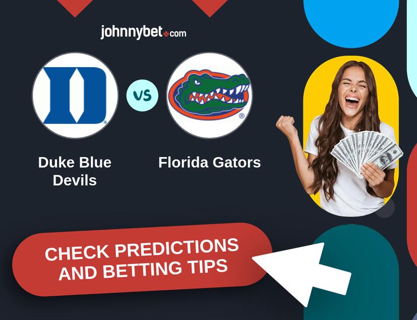 Duke Blue Devils - Florida Gators Predictions and Betting Tips