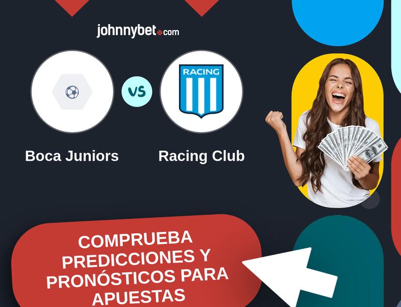 Boca Juniors - Racing Club Pronósticos y Consejos de Apuestas