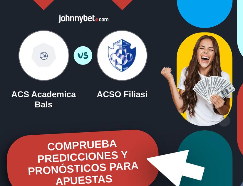 ACS Academica Bals - ACSO Filiasi Pronósticos y Consejos de Apuestas