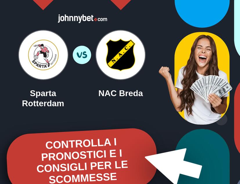 Sparta Rotterdam - NAC Breda Pronostici e Consigli Scommesse