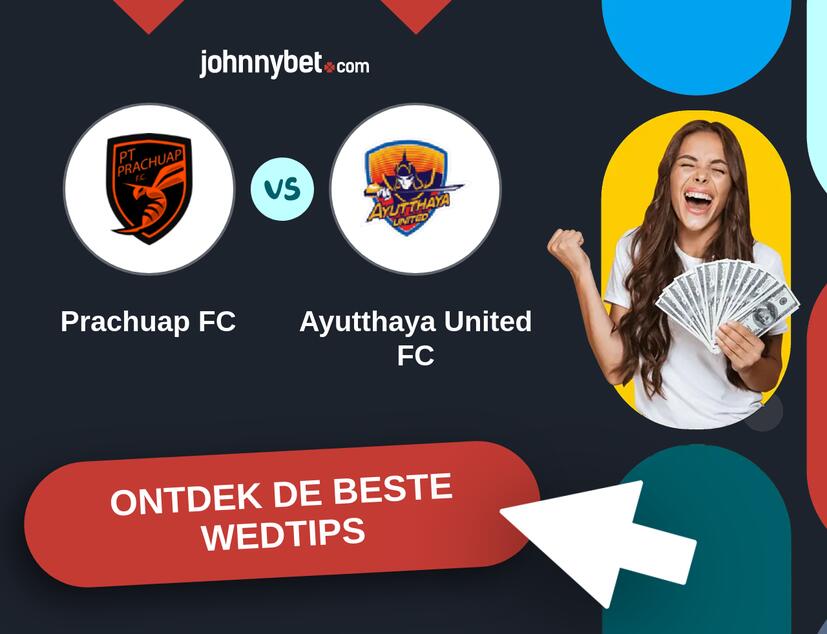 Prachuap FC - Ayutthaya United FC Analyses en Wedtips