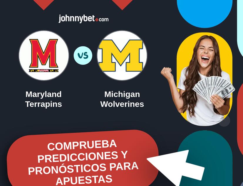 Maryland Terrapins - Michigan Wolverines Pronósticos y Consejos de Apuestas