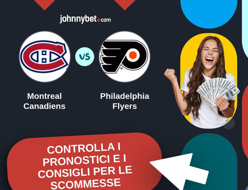 Montreal Canadiens - Philadelphia Flyers Pronostici e Consigli Scommesse
