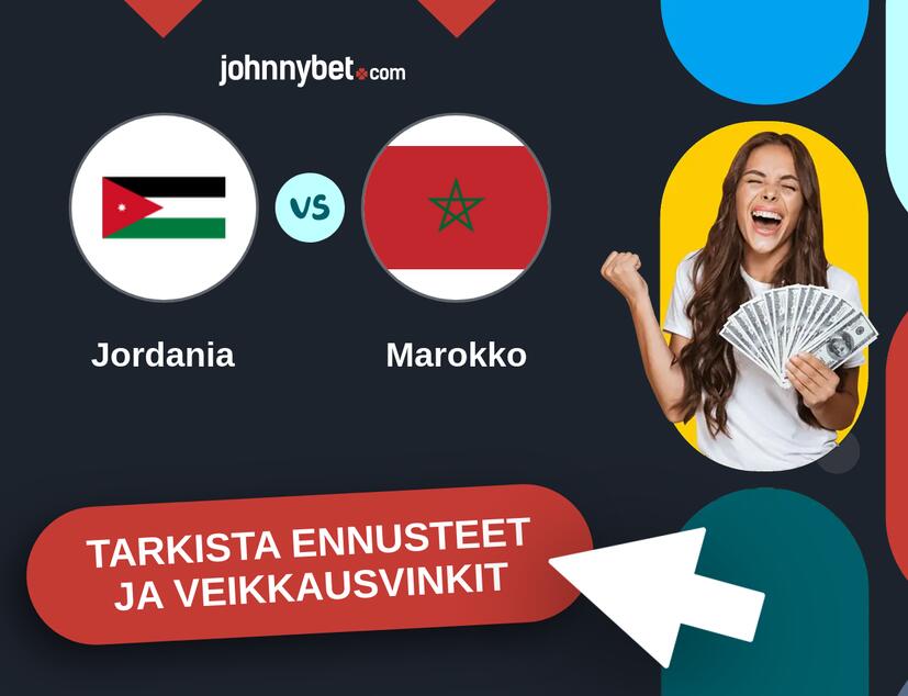 Jordania - Marokko Ennusteet ja Vetovihjeet