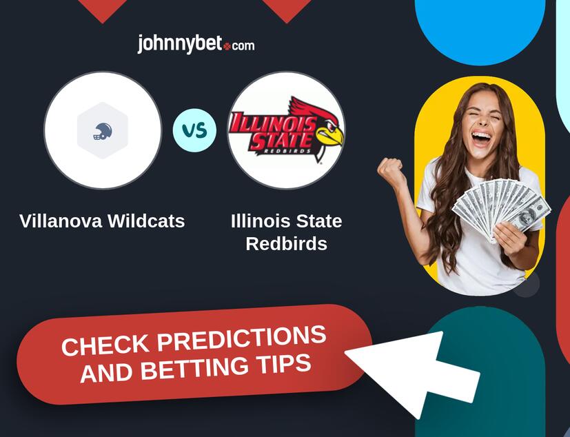 Villanova Wildcats - Illinois State Redbirds Predictions and Betting Tips