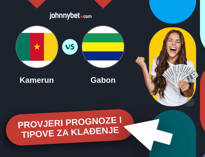 Kamerun - Gabon Tipovi i prognoze