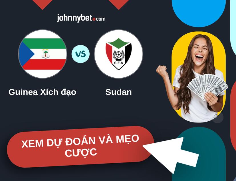 Guinea Xích đạo - Sudan Nhận định và mẹo cược