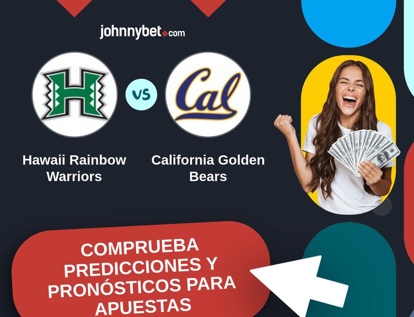 Hawaii Rainbow Warriors - California Golden Bears Pronósticos y Consejos de Apuestas
