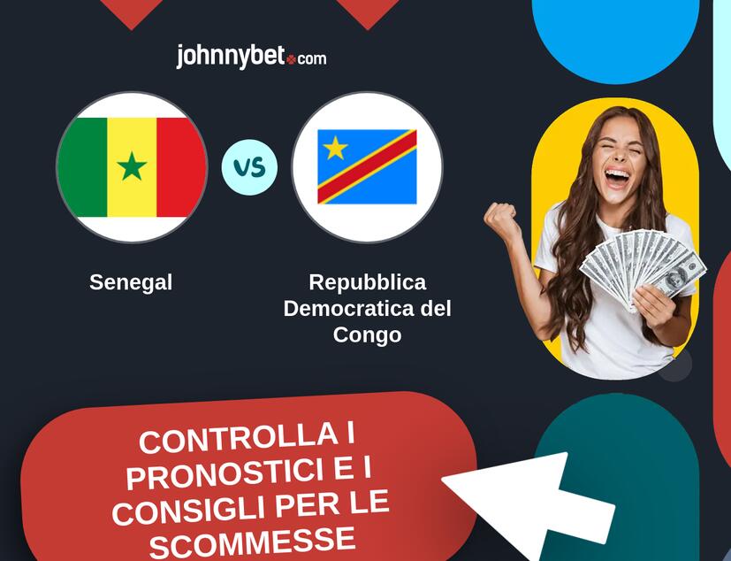 Senegal - Repubblica Democratica del Congo Pronostici e Consigli Scommesse