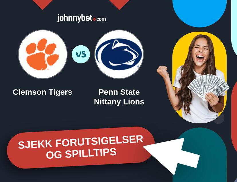 Clemson Tigers - Penn State Nittany Lions Prediksjoner og Spilltips